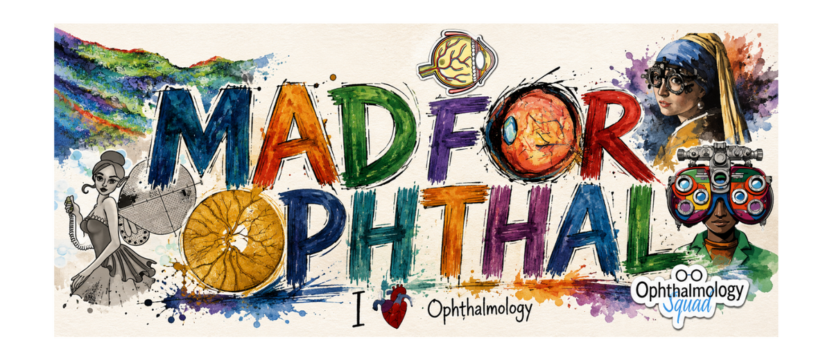 A colorful illustrated poster-style graphic with the words "MAD FOR OPTHALM" in large painted letters, plus smaller text reading "I ♥ Ophthalmology" and an "Ophthalmology Visual" logo. The artwork includes watercolor splashes, a stylized eye, a hand holding a magnifying glass, and a portrait with glasses.